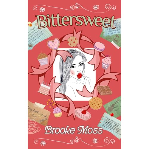 Bittersweet by Brooke Moss