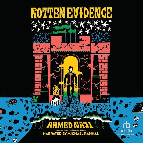 Rotten Evidence by Ahmed Naji
