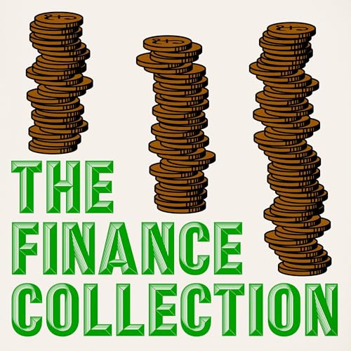 The Finance Collection: 6 Essential Books on Wealth and Economics