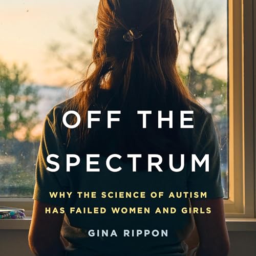 Off the Spectrum by Gina Rippon