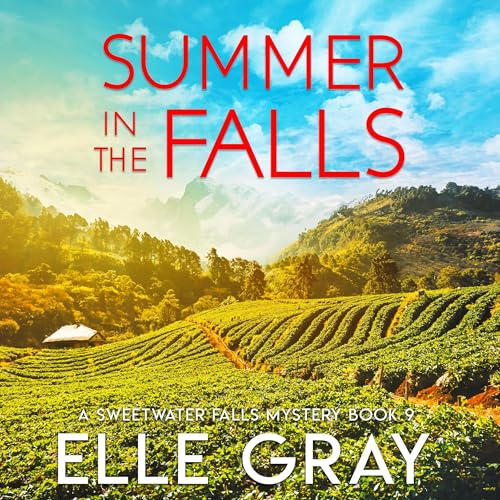 Summer in the Falls by Elle Gray