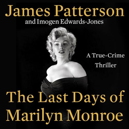 The Last Days of Marilyn Monroe