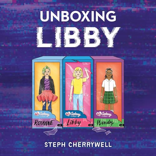 Unboxing Libby by Steph Cherrywell