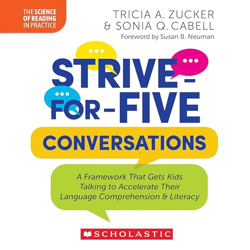 Strive-for-Five Conversations by Tricia A. Zucker