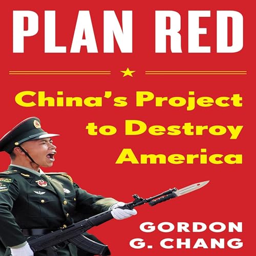 Plan Red by Gordon G. Chang