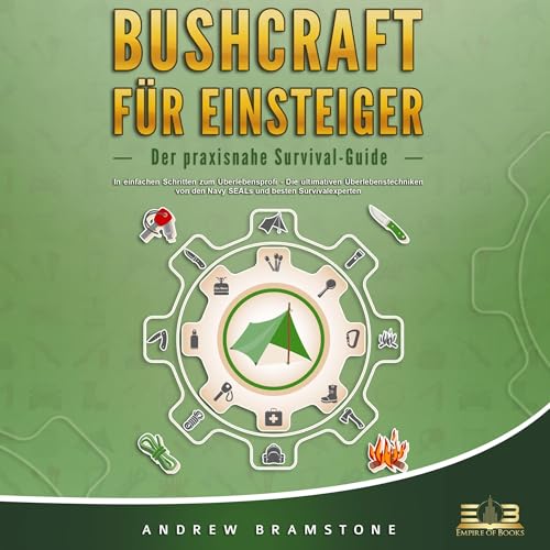 BUSHCRAFT FÜR EINSTEIGER