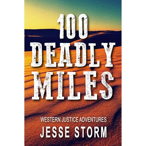 100 Deadly Miles