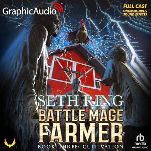 Cultivation (Dramatized Adaptation) by Seth Ring