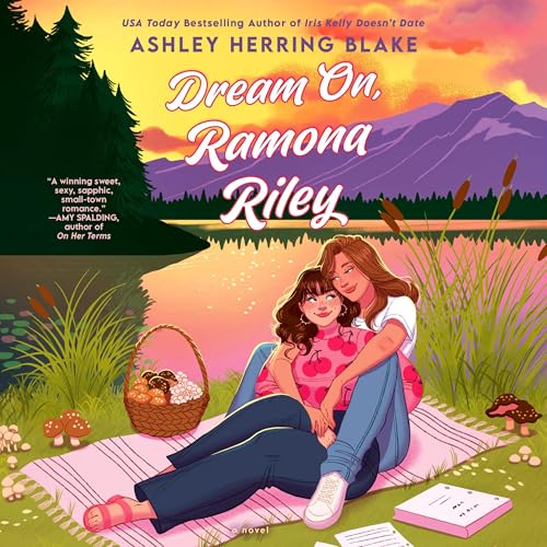 Dream On, Ramona Riley