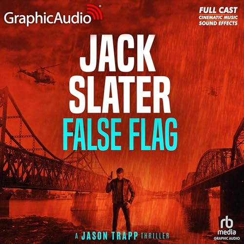 False Flag (Dramatized Adaptation)
