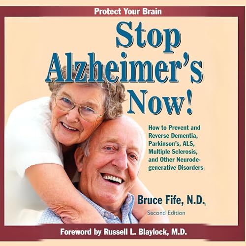 Stop Alzheimer's Now!
