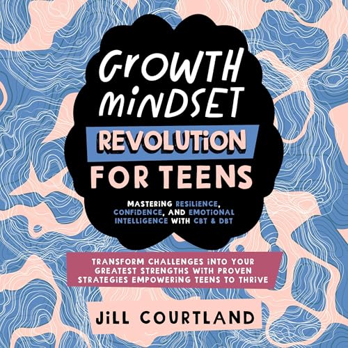 Growth Mindset Revolution for Teens