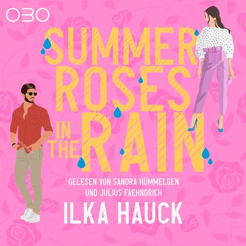 Summer Roses in the Rain (German Edition)