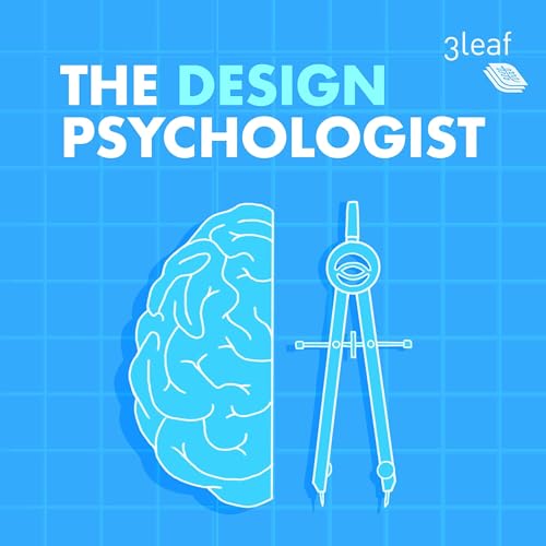 The Design Psychologist | Psychology for UX, Product, Service, Instructional, Interior, and Game Designers by Thomas Watkins