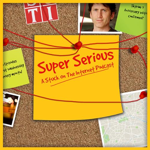 Super Serious by Stuck On The Internet