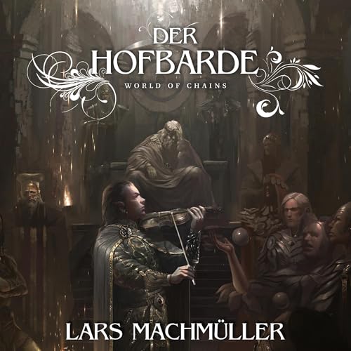 Der Hofbarde [The Court Bard]