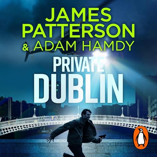 Private Dublin by James Patterson