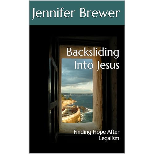 Backsliding Into Jesus