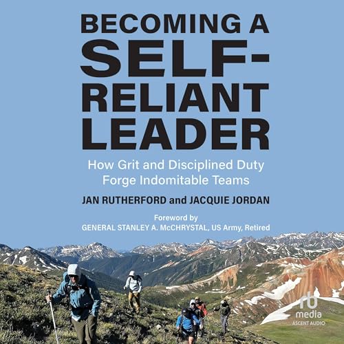 Becoming a Self-Reliant Leader