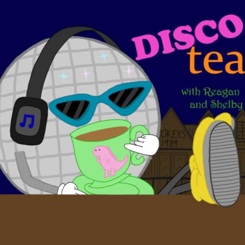 Disco Tea by Shelby Hammonds and Reagan Kibler