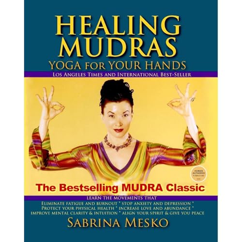 Healing Mudras by Sabrina Mesko