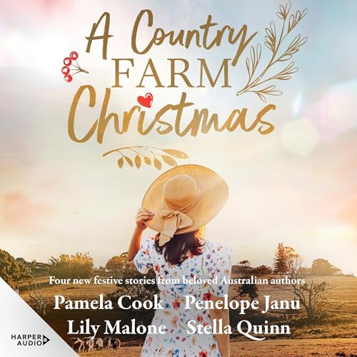 A Country Farm Christmas: Award-winning anthology with four festive stories from beloved Australian authors.