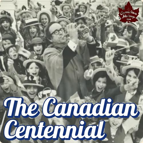 A Year To Celebrate: The Canadian Centennial by Unknown