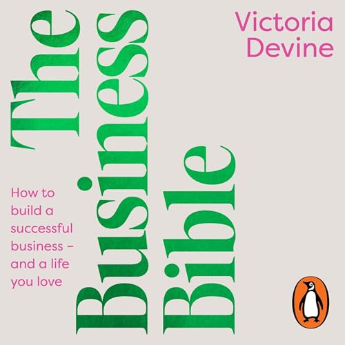 The Business Bible by Victoria Devine