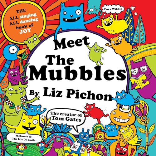The Mubbles: Meet the Mubbles