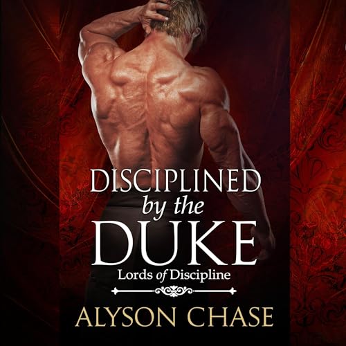 Disciplined by the Duke