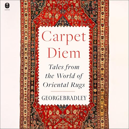 Carpet Diem by George Bradley