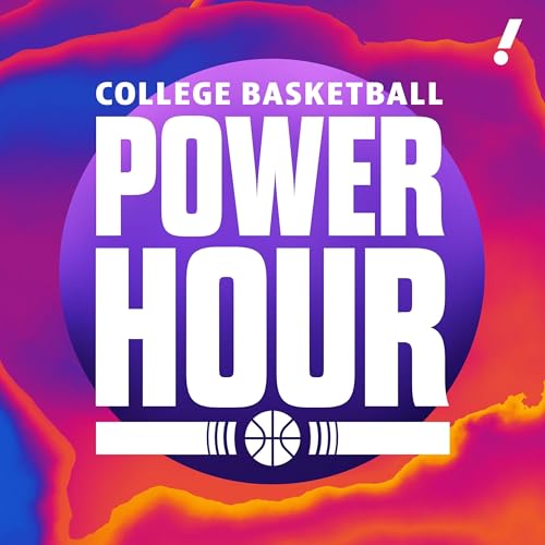 College Basketball Power Hour by Yahoo Sports