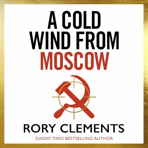 A Cold Wind from Moscow