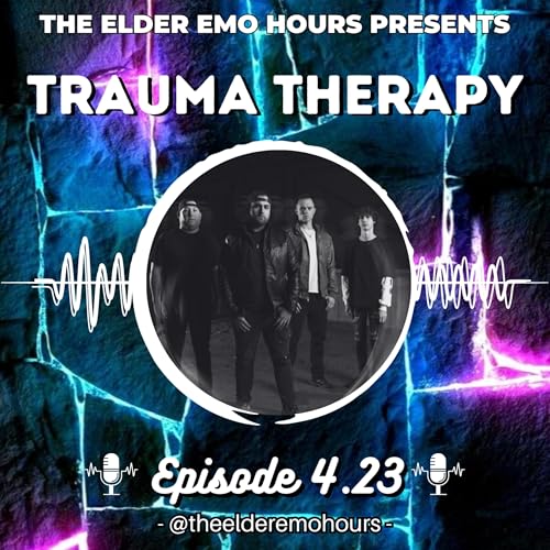 Episode 4.23: Trauma Therapy by Unknown