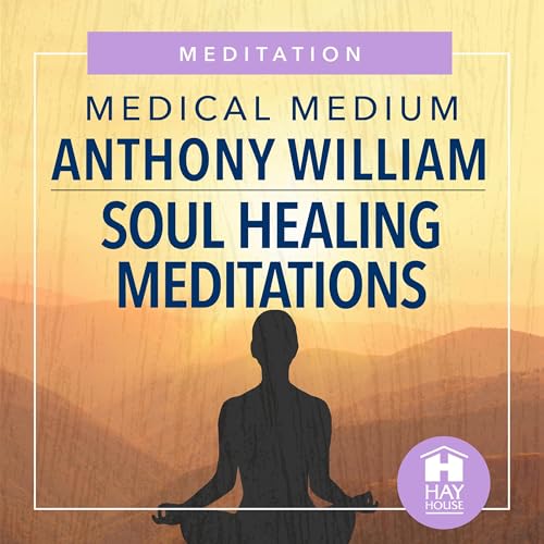 Soul Healing Meditations