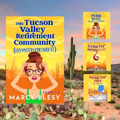The Tucson Valley Retirement Community Cozy Mystery Series Book Set: Bundle of Books 1-3