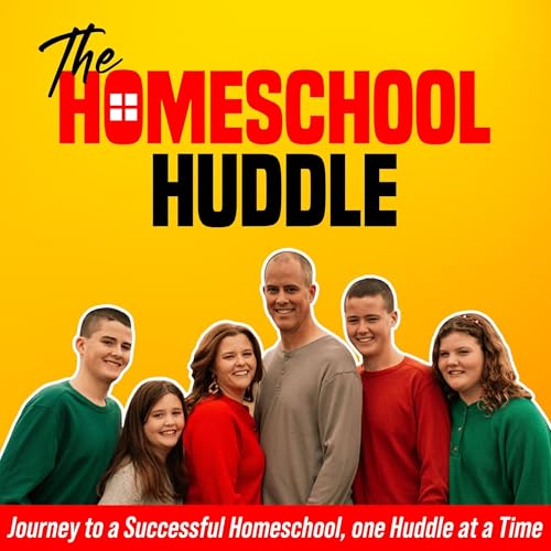 The Homeschool Huddle by Tori and John Cole