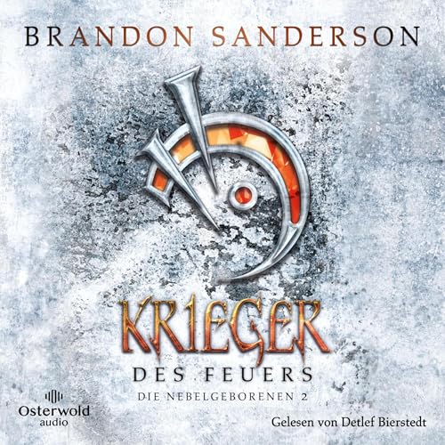 Krieger des Feuers by Brandon Sanderson