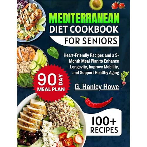 Mediterranean Diet Cookbook for Seniors