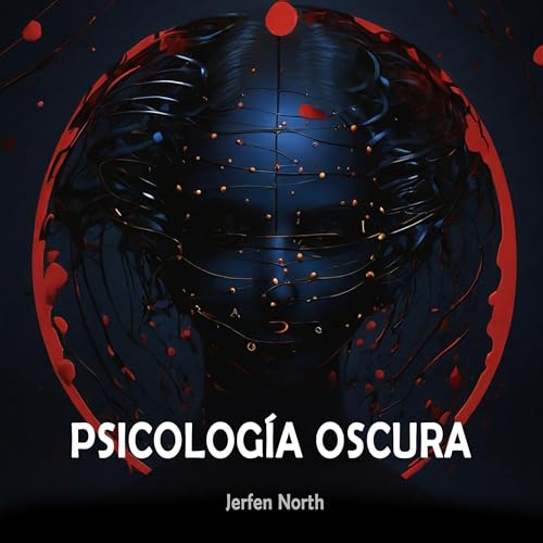 Psicología Oscura [Dark Psychology] by Jerfen North
