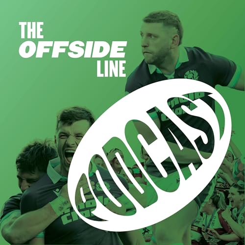 The Offside Line Podcast: The First for Scottish Rugby