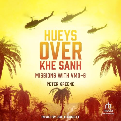 Hueys over Khe Sanh