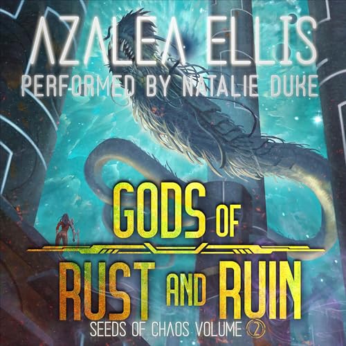 Gods of Rust and Ruin