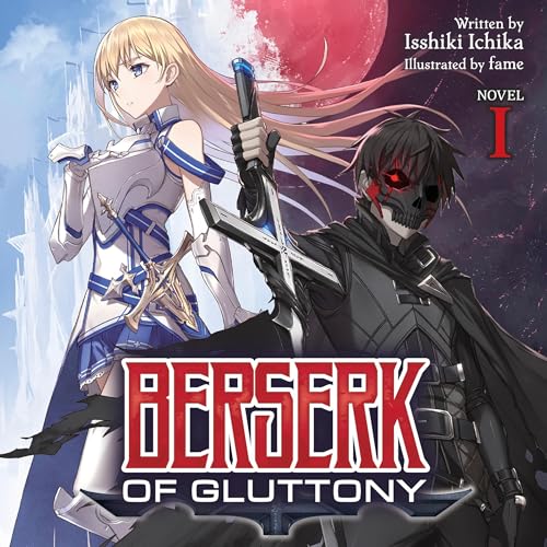 Berserk of Gluttony (Light Novel), Vol. 1