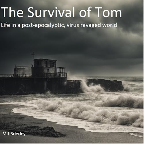 The Survival of Tom
