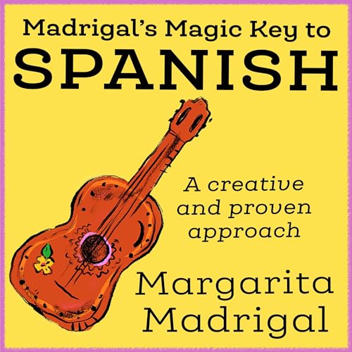 Madrigal's Magic Key to Spanish