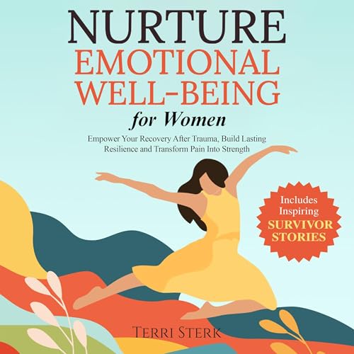 Nurture Emotional Well-Being for Women