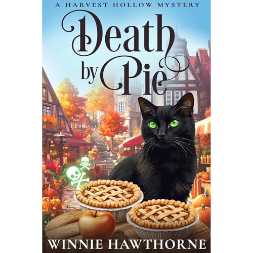 Death by Pie by Winnie Hawthorne