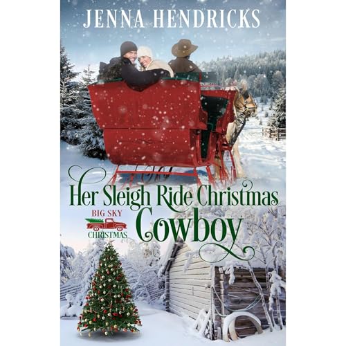 Her Sleigh Ride Christmas Cowboy