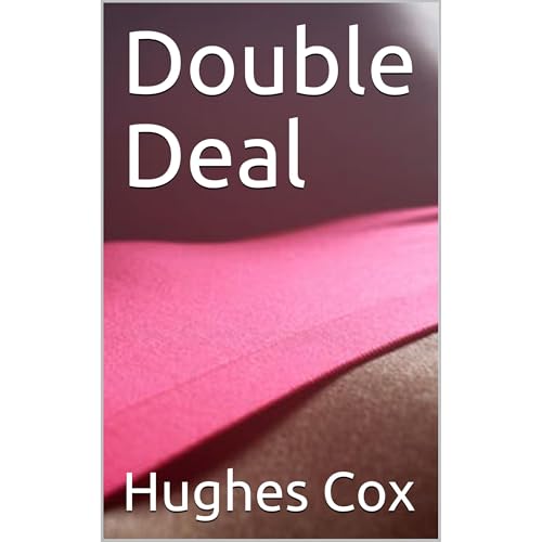 Double Deal by Hughes Cox
